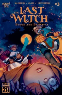 The Last Witch: Blood &amp; Betrayal #3