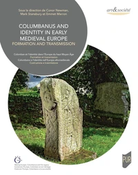 Colombanus and Identity in Early Medieval Europe