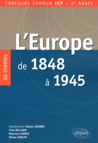 L'Europe de 1848 à 1945