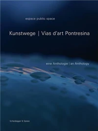 Kunstwege Pontresina /anglais/allemand