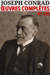 Joseph Conrad - Oeuvres Complètes