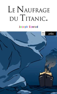 Le naufrage du Titanic