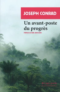 Un avant-poste du progrès