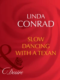 Slow Dancing With A Texan