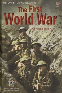 Conrad Mason et Karen Tomlins - The First World War.