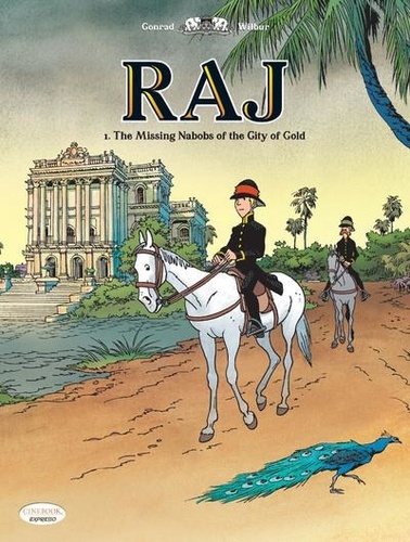  Conrad et  Wilbur - Raj Tome 1 : The Missing Nabobs of the City of Gold.