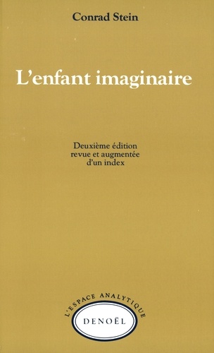 Lenfant imaginaire (Champs Essais) (French Edition)