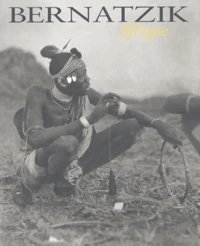 Bernatzik : Afrique