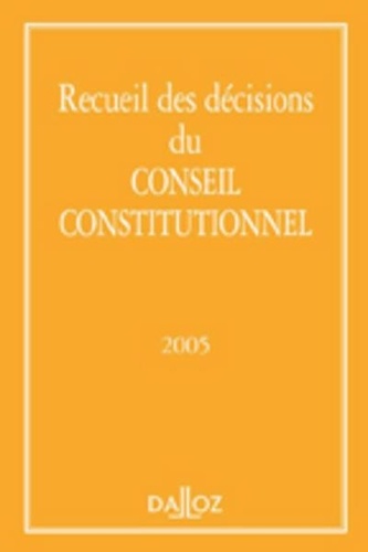  Conseil constitutionnel - Recueil des décisions du Conseil constitutionnel.