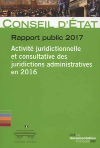 Activité juridictionnelle et consultative des juridictions administratives en 2016