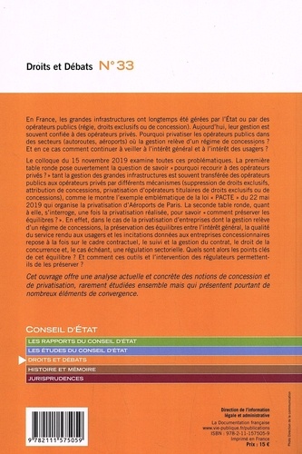 Concessions et privatisations : quelle articulation ?. Un colloque organisé par la section du rapport et des études, la section des finances et la section des travaux publics du Conseil d'Etat le 15 novembre 2019