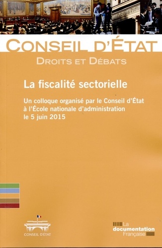  Conseil d'Etat - La fiscalité sectorielle.