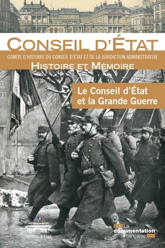 Le Conseil d'Etat et la Grande Guerre