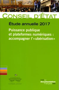 Puissance publique et plateformes numériques : accompagner l'"ubérisation"