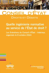 Quelle ingénierie normative au service de l'état de droit ?