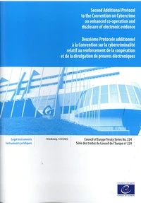 Deuxième Protocole additionnel à la Convention sur la cybercriminalité relatif au renforcement de la coopération et de la divulgation de preuves électroniques