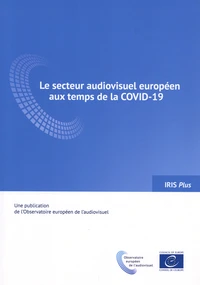 Le secteur audiovisuel européen aux temps de la COVID-19