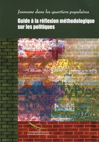  Conseil de l'Europe - Jeunesse dans les quartiers populaires - Guide à la réflexion méthodologique sur les politiques.