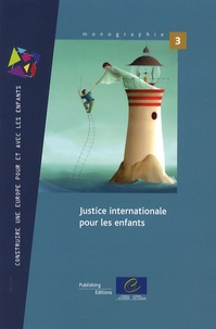  Conseil de l'Europe - Justice internationale pour les enfants.