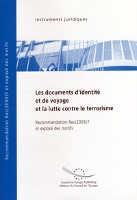  Conseil de l'Europe - Les documents d'identité et de voyage et la lutte contre le terrorisme.