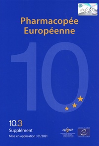  Conseil de l'Europe - Pharmacopée européenne - 3 volumes, Suppléments 10.3, 10.4, 10.5.