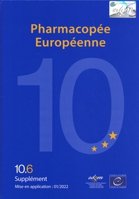  Conseil de l'Europe - Pharmacopée européenne - 3 volumes, Suppléments 10.6, 10.7, 10.8.