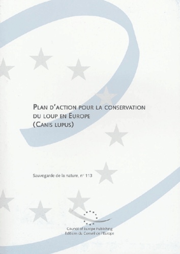  Conseil de l'Europe - Plan d'action pour la conservation du loup en Europe (Canis lupus).