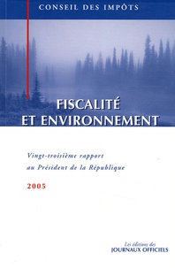 Galabria.be Fiscalité et environnement - Vingt-troisième rapport au Président de la République Image