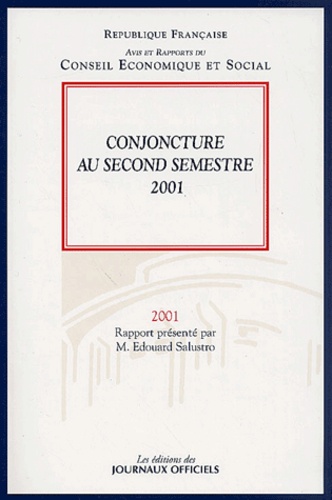  Conseil Economique et Social - Conjoncture Au Second Semestre 2001.
