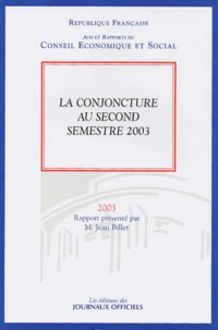 La conjoncture au second semestre 2003