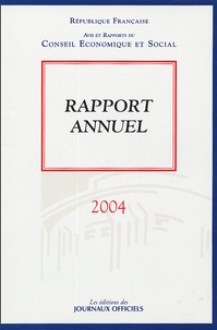  Conseil Economique et Social - Rapport annuel 2004.