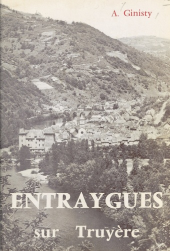 Histoire d'Entraygues-sur-Truyère