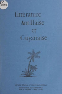 Littérature antillaise et guyanaise