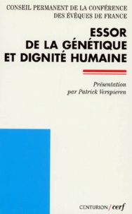  Conseil permanent des Évêques - Essor de la génétique et dignité humaine.