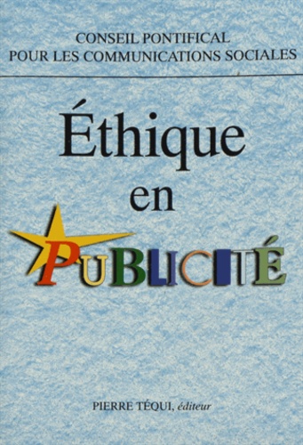  Conseil Pontifical - Ethique en publicité.