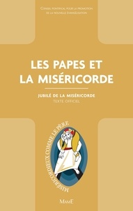  Conseil pontifical pour la pro - Les papes et la Miséricorde - Jubilé de la Miséricorde - Texte officiel.