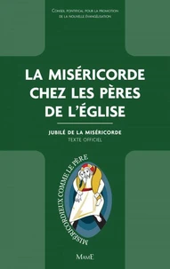 La Miséricorde chez les Pères de l'Eglise