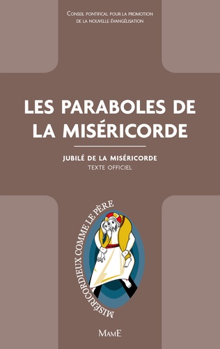 Les paraboles de la miséricorde