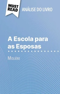 A Escola para as Esposas de Molière (Análise do livro)