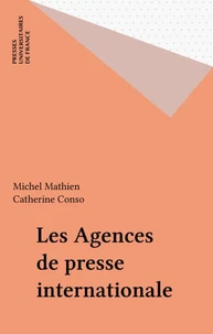 Les agences de presse internationales