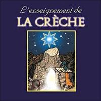 L'Enseignement de la Crèche