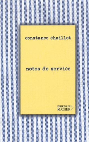 Constance Chaillet - Notes De Service.
