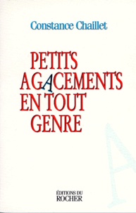 Constance Chaillet - Petits agacements en tout genre.