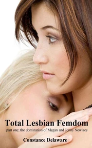 Total Lesbian Femdom