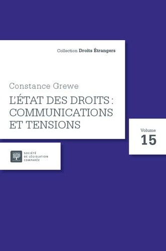 Constance Grewe - Constance Grewe, l'état des droits : communications et tensions.