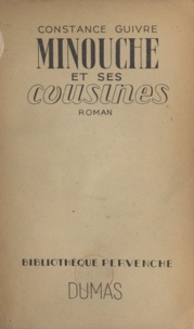 Constance Guivre - Minouche et ses cousines.