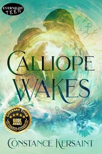 Calliope Wakes