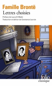 Constance Lacroix - Lettres choisies de la famille Brontë (1821-1855).