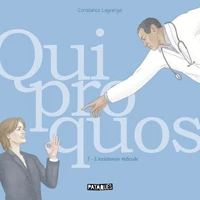 Quiproquos - l'existence ridicule T01