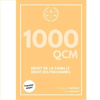 1000 QCM Droit de la famille et droit des personnes
